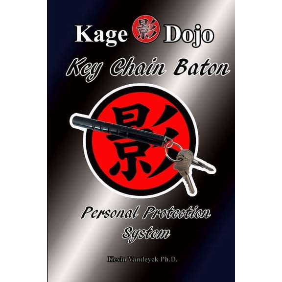 Key Chain Baton - Personal Protection System, (Paperback)