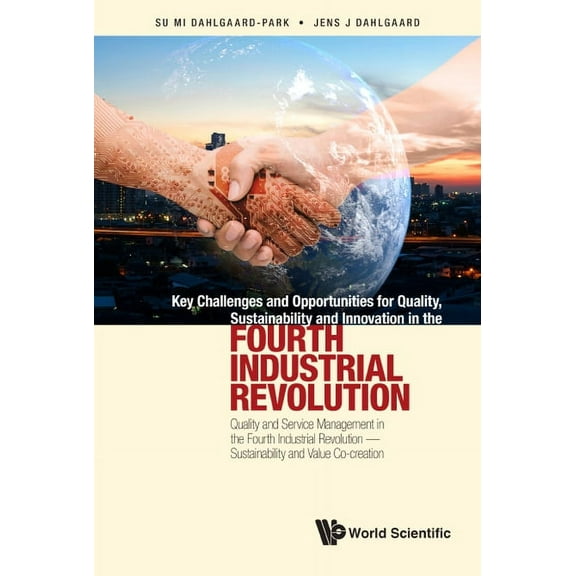 Key Challeng & Opportuni Quality, Sustain & Innov 4th Indust, (Hardcover)