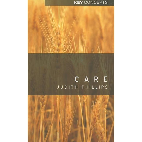 Key Concepts: Care (Hardcover)