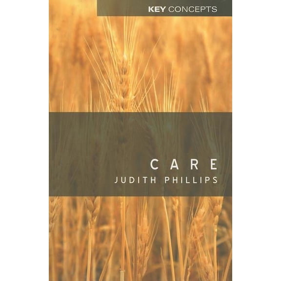 Key Concepts: Care (Paperback)