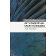 thumbnail image 1 of Key Concepts Key Concepts in Creative Writing, (Paperback), 1 of 1