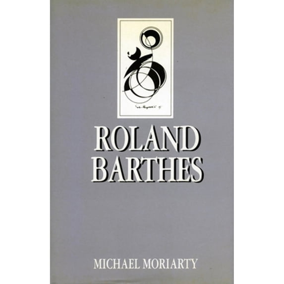 Pre-Owned Roland Barthes (Paperback) 0804719330 9780804719339