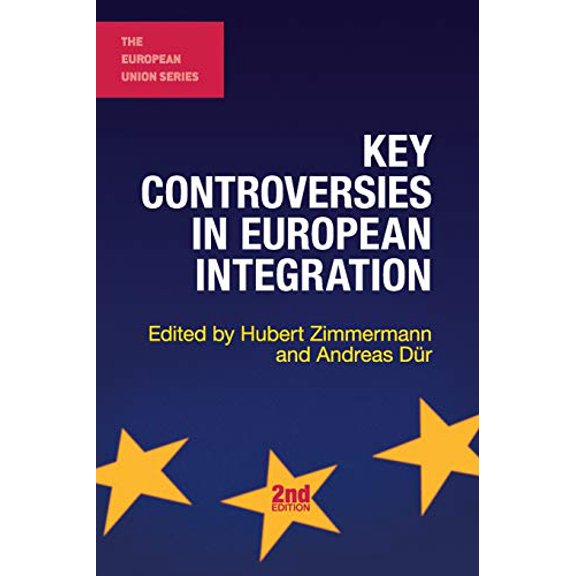 Pre-Owned Key Controversies in European Integration (Paperback) 1137529504 9781137529503
