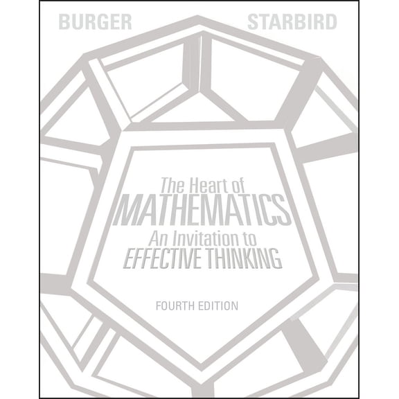 Key Curriculum Press The Heart of Mathematics: An Invitation to Effective Thinking, Book 132, (Paperback)