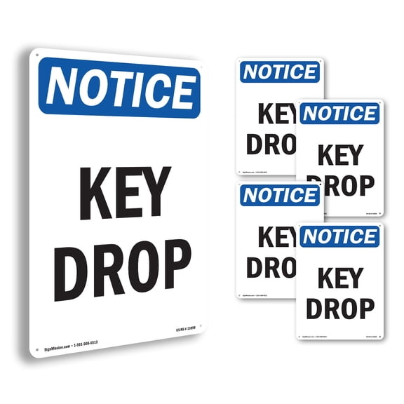 Key Drop OSHA Notice Aluminum Sign 24 Inch x 18 Inch - 5 Pack