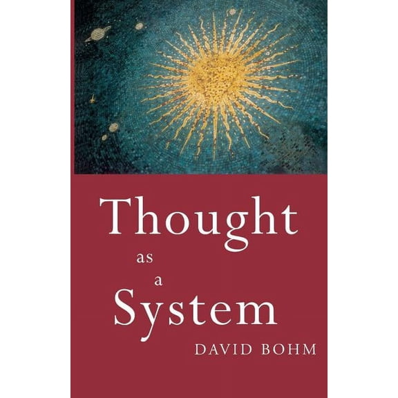 Key Ideas Thought as a System: Second Edition, (Paperback)