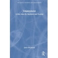 thumbnail image 1 of Key Ideas in Business and Management Employment: A Key Idea for Business and Society, (Hardcover), 1 of 1