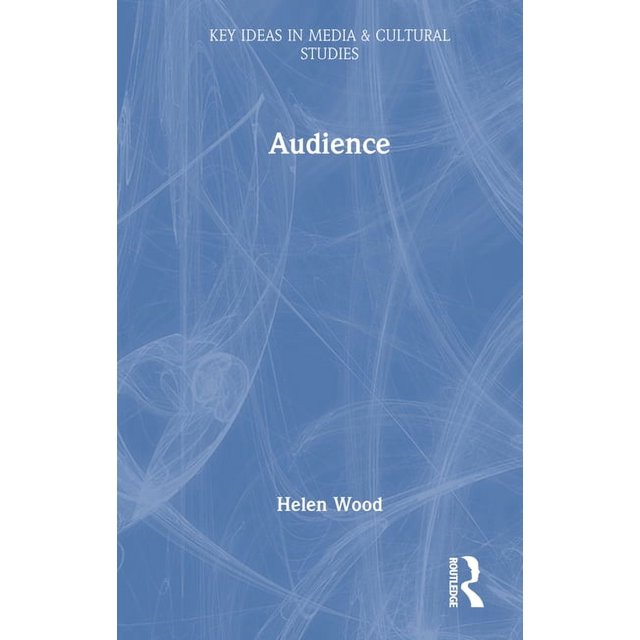 Key Ideas in Media & Cultural Studies Audience, (Hardcover)