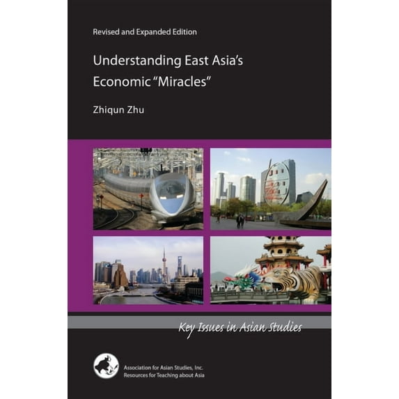 Key Issues in Asian Studies Understanding East Asia's Economic Miracles, (Paperback)