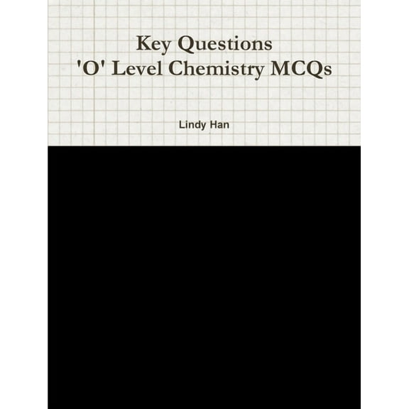 Key Questions 'O' Level Chemistry MCQs, (Paperback)