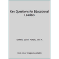 thumbnail image 1 of Pre-Owned Key Questions for Educational Leaders (Paperback) 0991862619 9780991862610, 1 of 1