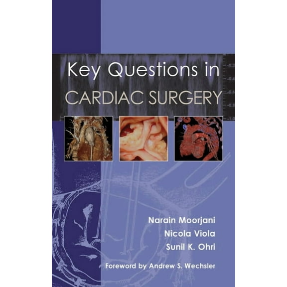 Key Questions in Cardiac Surgery (Paperback)