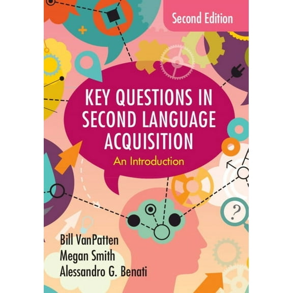 Key Questions in Second Language Acquisition, (Paperback)