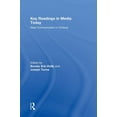 thumbnail image 1 of Key Readings in Media Today: Mass Communication in Contexts, (Hardcover), 1 of 1
