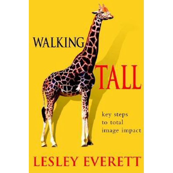 Pre-Owned Key Steps to Total Image Impact: Walking Tall : Key Steps to Total Image Impact (Book)