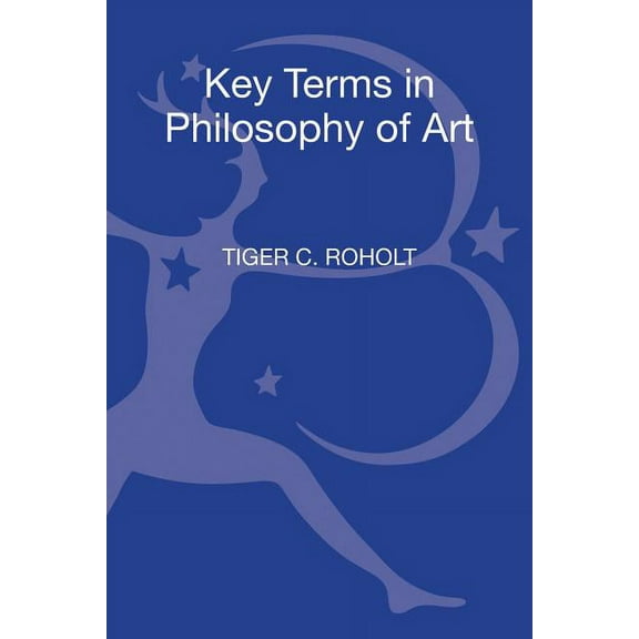 Key Terms Key Terms in Philosophy of Art, (Hardcover)