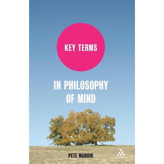 Key Terms Key Terms in Philosophy of Mind, (Paperback)