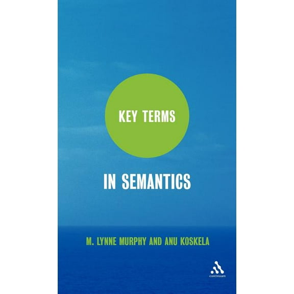 Key Terms Key Terms in Semantics, (Hardcover)