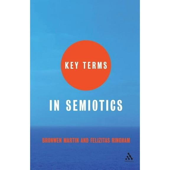 Key Terms Key Terms in Semiotics, (Paperback)