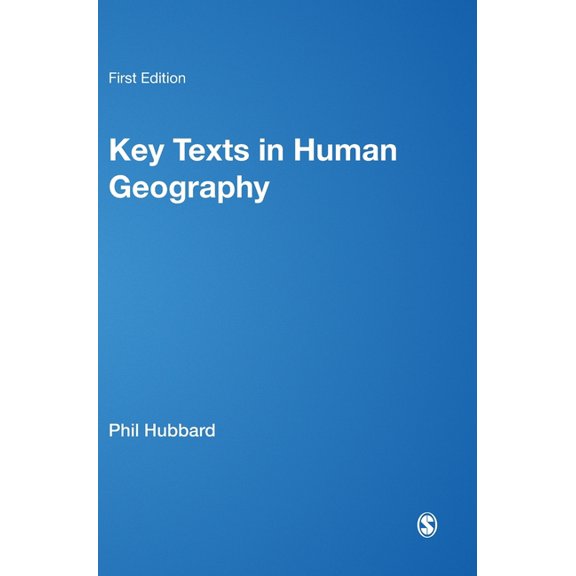 Key Texts in Human Geography, (Hardcover)