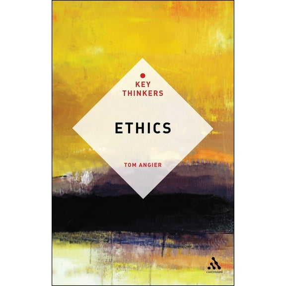 Key Thinkers Ethics: The Key Thinkers, Book 12, (Paperback)