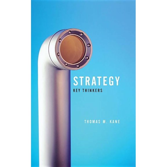 Key Thinkers: Strategy: Key Thinkers (Hardcover)