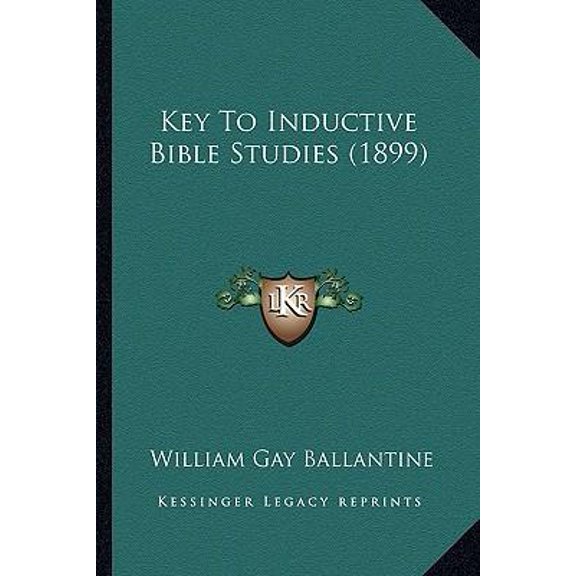 Key to Inductive Bible Studies (1899) Paperback