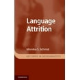thumbnail image 1 of Key Topics in Sociolinguistics Language Attrition, (Paperback), 1 of 1