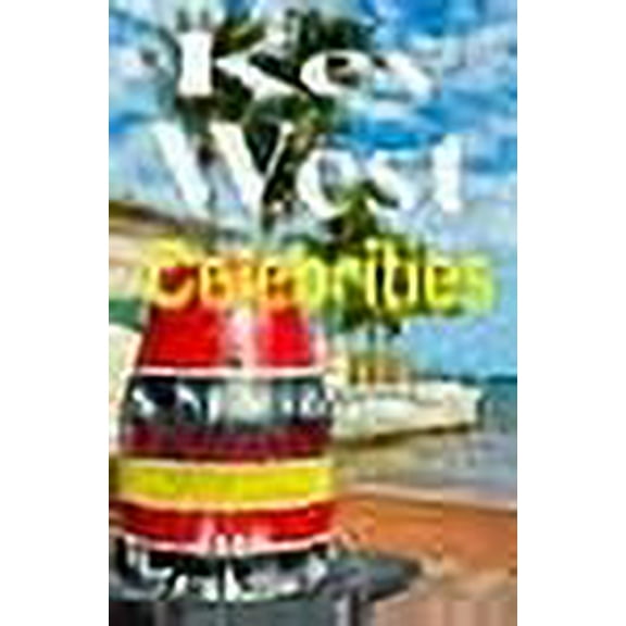 Key West Celebrities:   A SPLASH OF SCANDAL  Paperback  Jon Breakfield