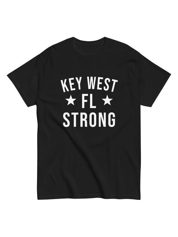 Key West Fl Strong Hometown Souvenir Vacation Florida Event Outfit With A Graphic Theme T-Shirt, Size S-5XL