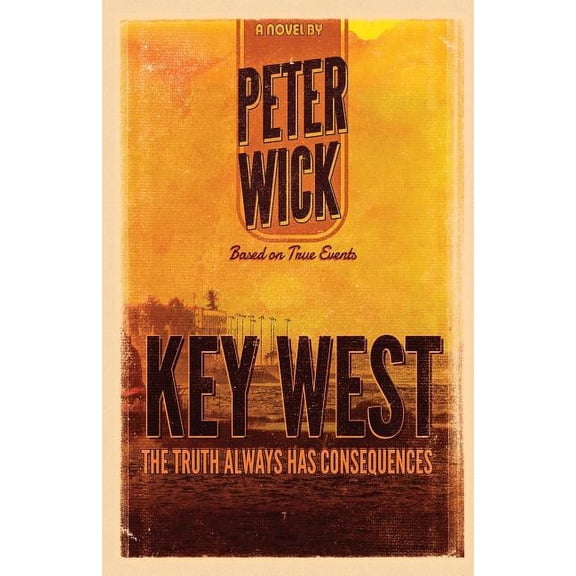 Key West: The Novel, (Paperback)
