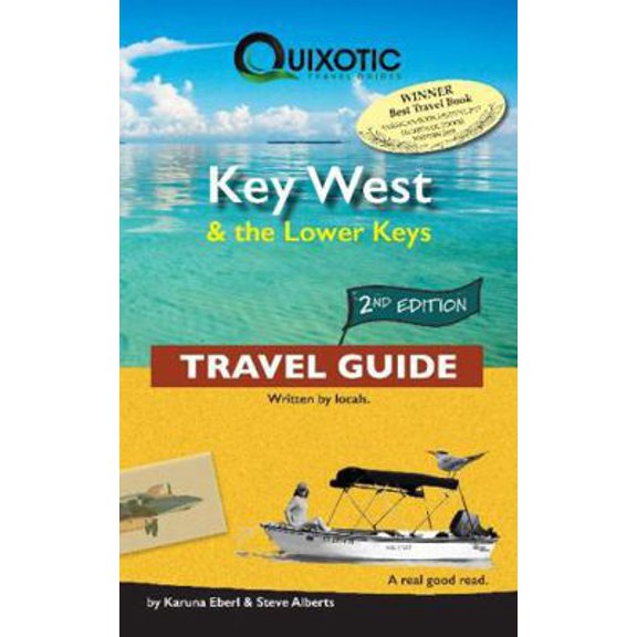 Pre-Owned Key West & the Lower Keys Travel Guide, 2nd Ed (Second Edition, Second) (Paperback) 0998858927 9780998858920