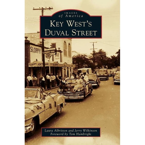 Key West's Duval Street (Hardcover)