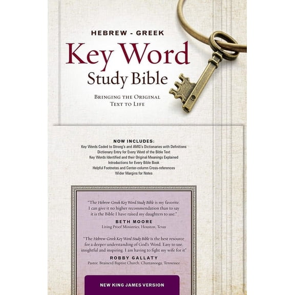 Key Word Study Bibles: The Hebrew-Greek Key Word Study Bible : NKJV editon, Hardbound (Hardcover)