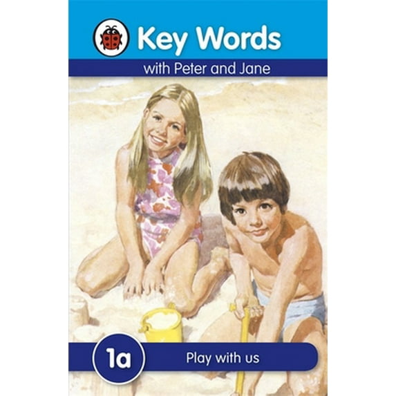 Pre-Owned Key Words with Peter and Jane #1 Play with Us a Series (Hardcover) 1409301117 9781409301110