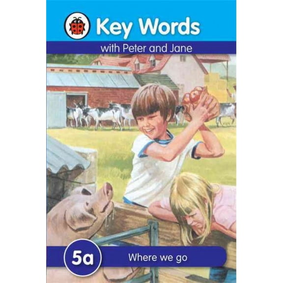 Key Words: 5a Where We Go