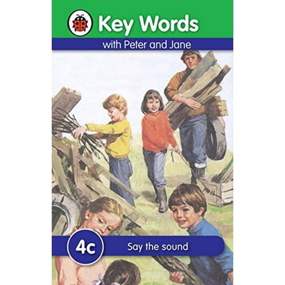 Pre-Owned Key Words with Peter and Jane #4 Say the Sound Series C (Hardcover) 1409301214