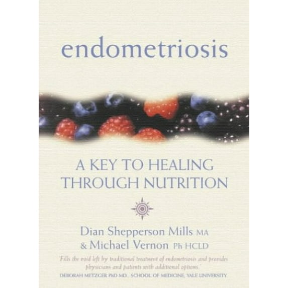 Pre-Owned Endometriosis: A Key to Healing and Fertility Through Nutrition (Paperback) 0007133103 9780007133109
