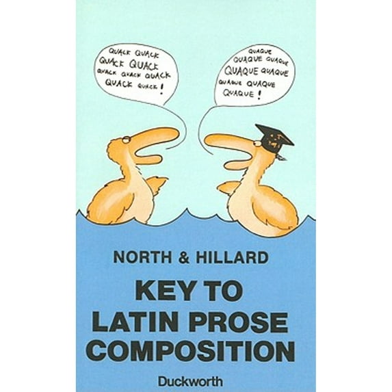Pre-Owned Key to Latin Prose Composition, 9780715614082, 0715614088, Paperback, 13 edition
