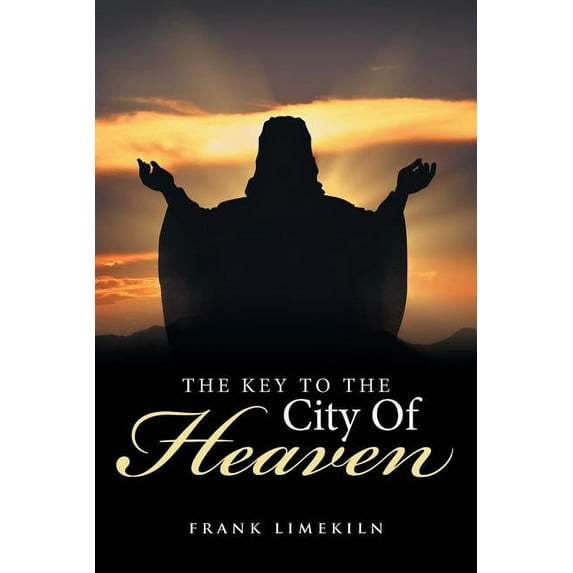 Key to the City of Heaven
