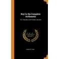 thumbnail image 1 of Key to the Complete Arithmetic : For Teachers and Private Learners (Hardcover), 1 of 1