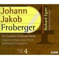 thumbnail image 1 of Johann Jakob Froberger: The Complete Keyboard Works, Volume 4, 1 of 1