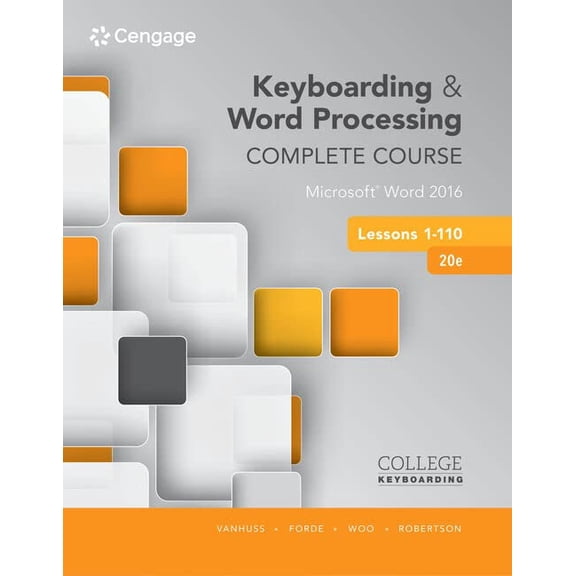 Pre-Owned Keyboarding and Word Processing Complete Course Lessons 1-110: Microsoft Word 2016 (Mindtap Course List) Paperback