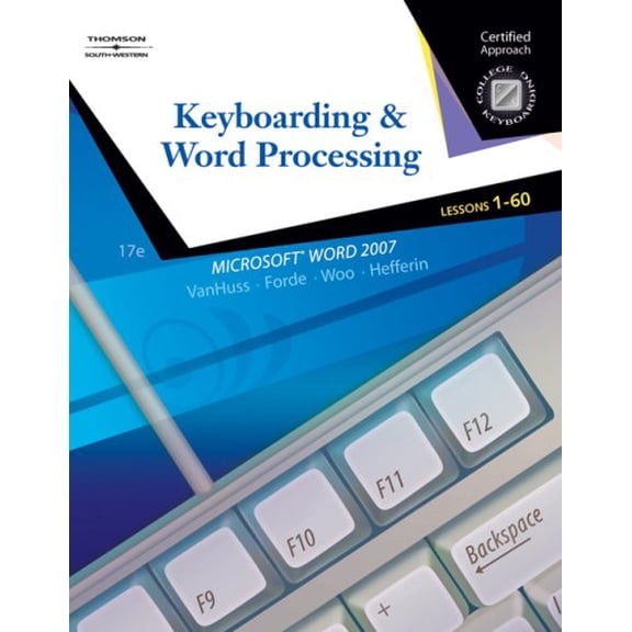 Pre-Owned Keyboarding & Word Processing, Lessons 1-60 (Unknown) 0538730242 9780538730242