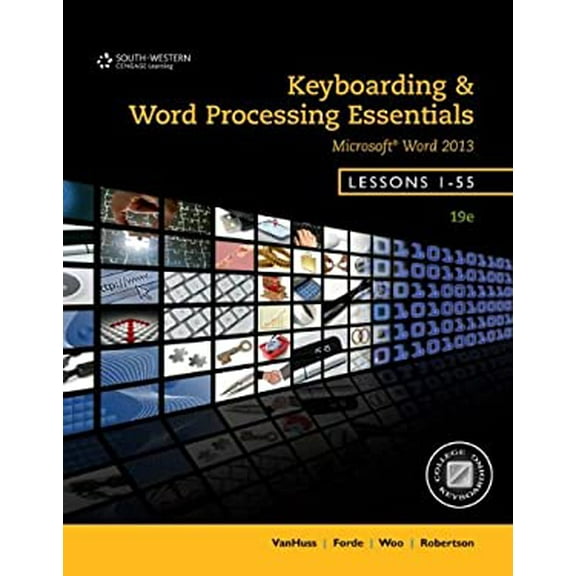 Pre-Owned Keyboarding and Word Processing Essentials, Lessons 1-55, Spiral bound Version, 9781133588948, 1133588948, Paperback, 19 edition
