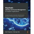 thumbnail image 1 of Keycloak - Identity and Access Management for Modern Applications: Harness the power of Keycloak, OpenID Connect, and OA, (Paperback), 1 of 1