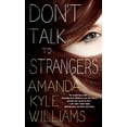 thumbnail image 1 of Pre-Owned Don't Talk to Strangers (Keye Street) Paperback, 1 of 1