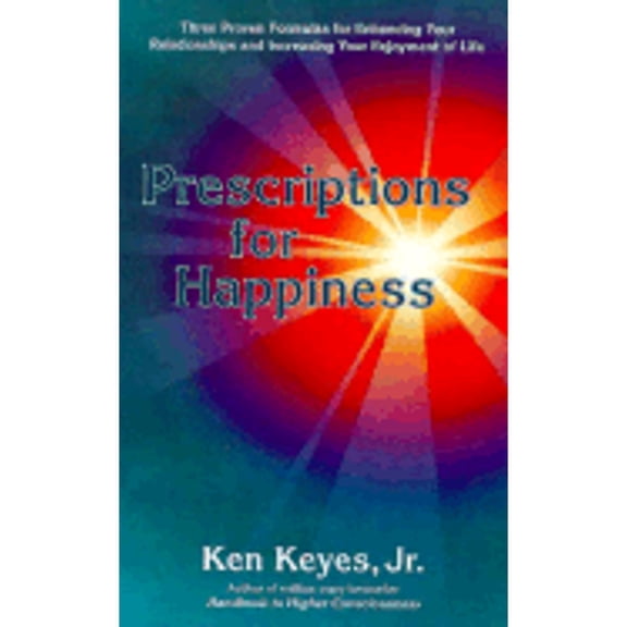 Pre-Owned Keyes, JR, Ken: Prescriptions for Happiness (T (Paperback)