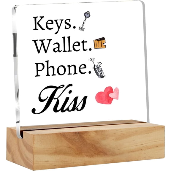 Keys Wallet Phone Kiss Desk Decor Acrylic Desk Sign Reminder Checklist Acrylic Plaque Home Front Door Desk Shelf Decoration 4x4 Inch