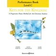 thumbnail image 1 of Keys for the Kingdom - Performance Book, Level C: A Progressive Piano Method for the Christian Student, 1 of 1